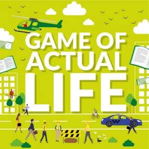 Game of Actual Life