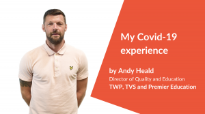 Andy Heald's covid-19 experience